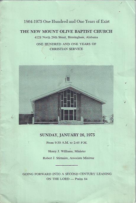 Image for The New Mount Olive Baptist Church : 1864-1975 One Hundred and One Years of Exist