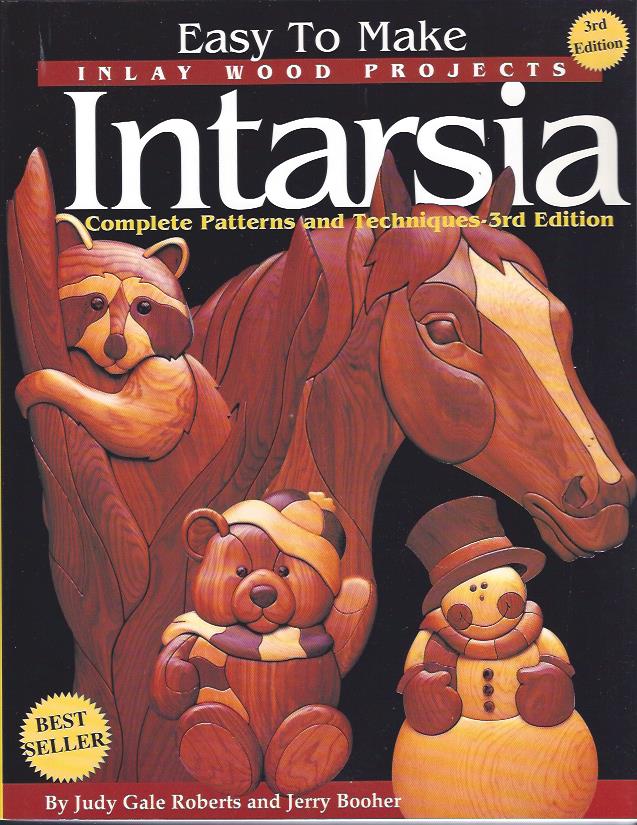 Easy to Make Inlay Wood Projects Intarsia : A Complete Manual with Patterns Image for Easy to Make Inlay Wood Projects Intarsia : A Complete Manual with Patterns