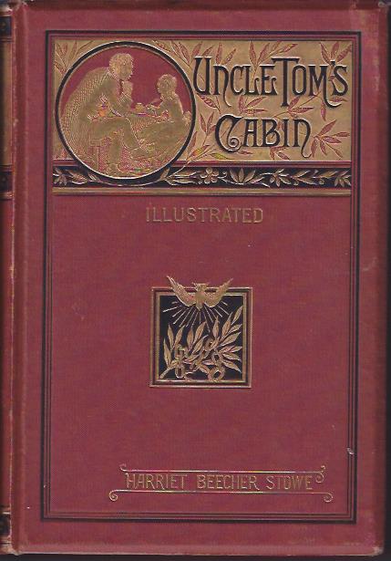 Image for Uncle Tom's Cabin; Or, Life Among the Lowly