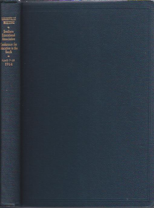 Image for Proceedings of the Seventeenth Conference for Education in the South and the Twenty-Fifth Annual Meeting of the Southern Educational Association