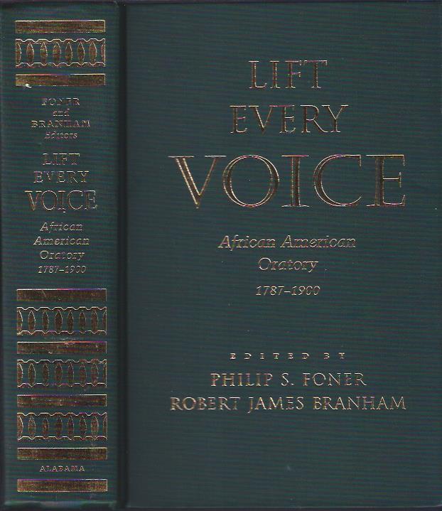Image for Lift Every Voice : African American Oratory, 1787 - 1900