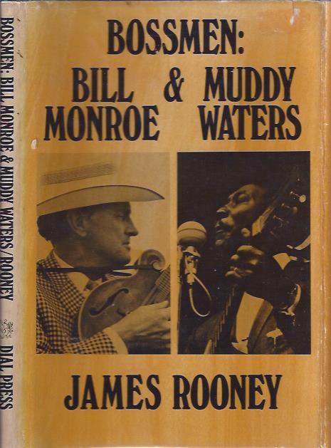Image for Bossmen: Bill Monroe & Muddy Waters