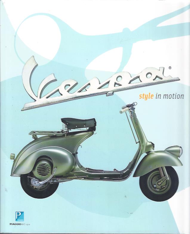 Image for Vespa: Style in Motion