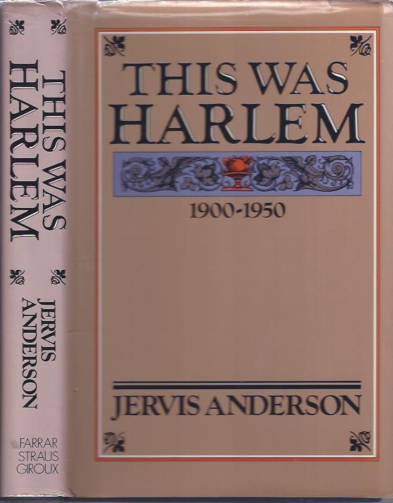 Image for This Was Harlem, A Cultural Portrait 1900-1950