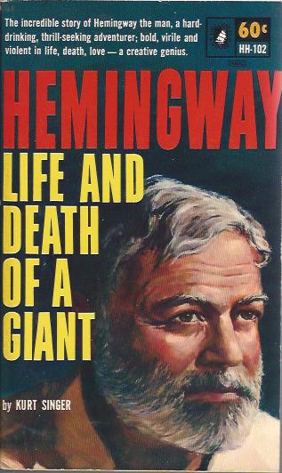Image for Hemingway: Life and Death of a Giant