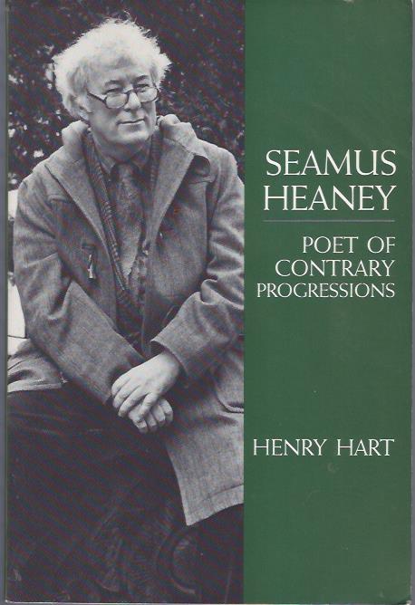Image for Seamus Heaney: Poet of Contrary Progressions