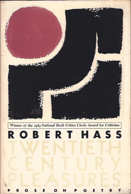 Image for Twentieth Century Pleasures: Prose on Poetry