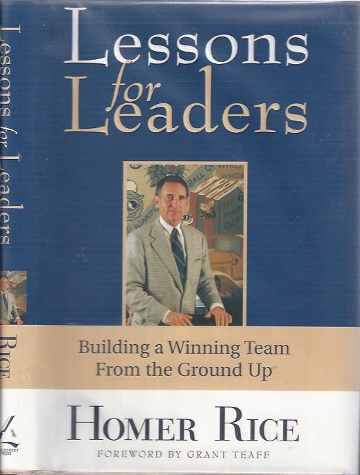 Image for Lessons for Leaders : Building a Winning Team from the Ground Up