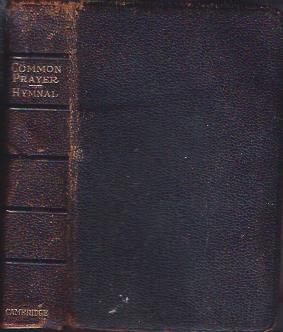Image for The Book of Common Prayer and Administration of the Sacraments and Other Rites and Ceremonies of the Church