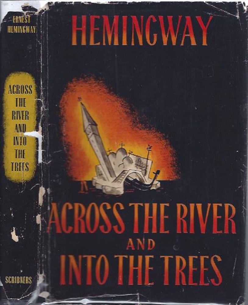 Image for Across the River and Into the Trees