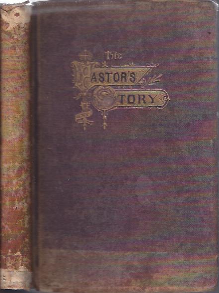 Image for The Pastor's Story and Other Pieces