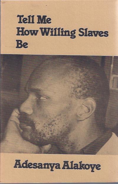 Image for Tell Me How Willing Slaves Be