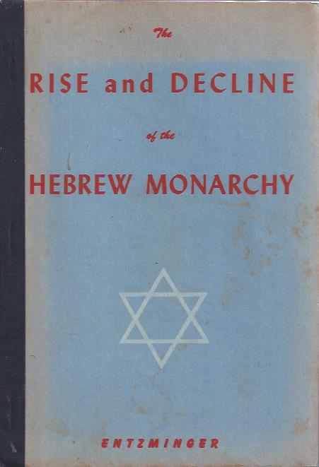 Image for The Rise and Decline of the Hebrew Monarchy