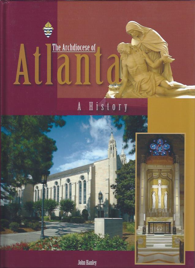 Image for The Archdiocese of Atlanta: A History