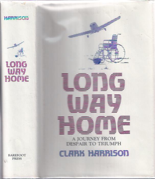 Image for Long Way Home: A Journey from Despair to Triumph