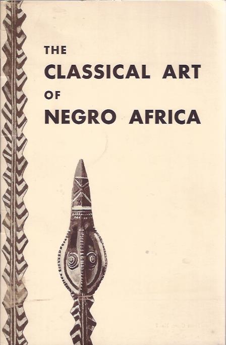 Image for The Classical Art of Negro Africa