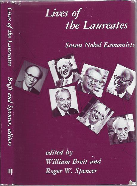 Image for Lives of the Laureates: Seven Nobel Economists