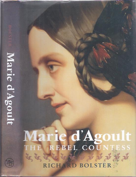 Image for Marie d'Agoult: The Rebel Countess