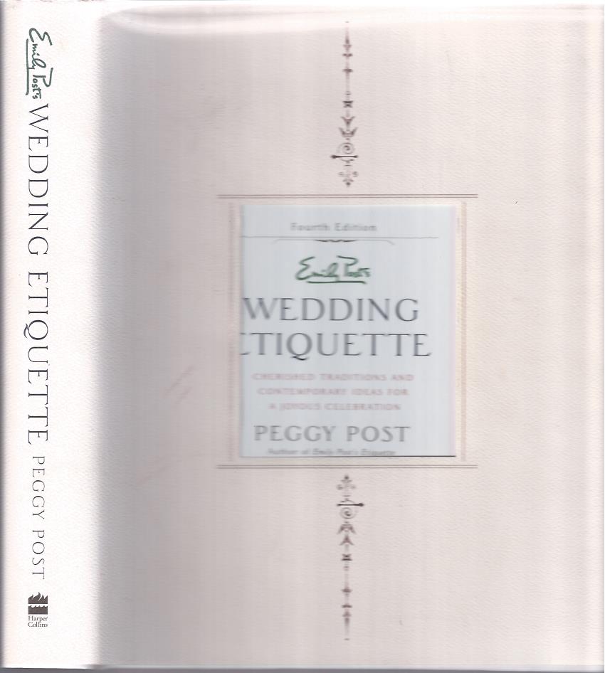 Image for Emily Post's Wedding Etiquette : Cherished Traditions and Contemporary Ideas for a Joyous Celebration