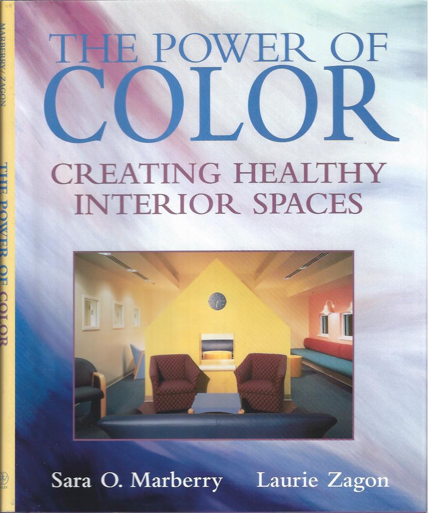 Image for The Power of Color: Creating Healthy Interior Spaces