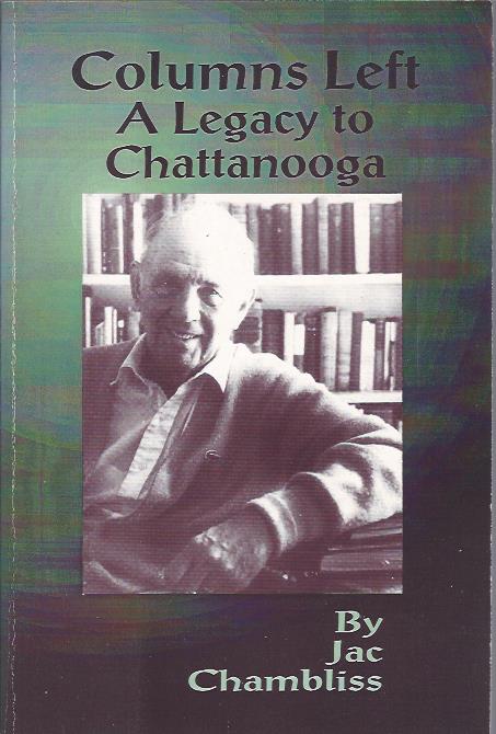 Image for Columns Left: a Legacy to Chattanooga