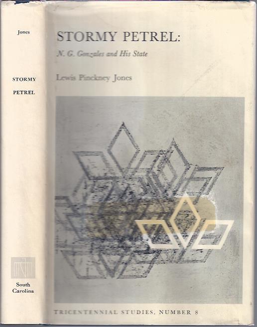 Image for Stormy Petrel: N. G. Gonzales and his State