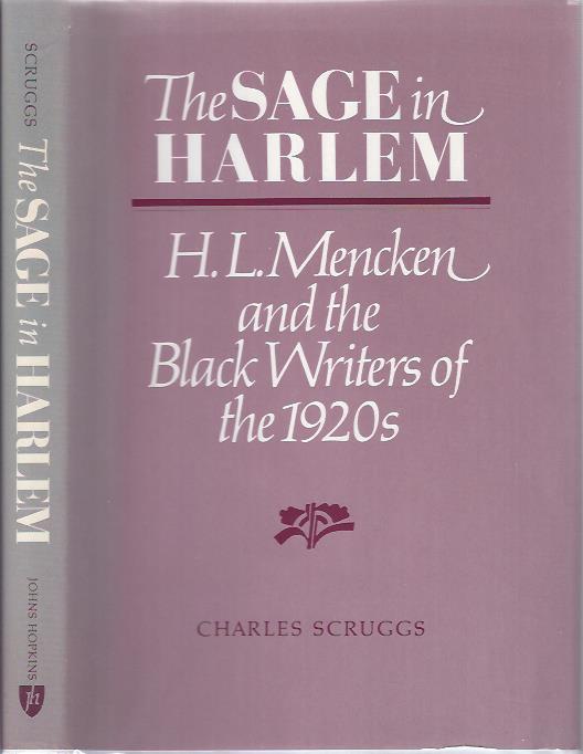 Image for The Sage in Harlem/ H. L. Mencken and the Black Writers of the 1920's
