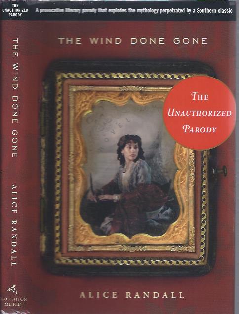 Image for The Wind Done Gone: The Unauthorized Parody