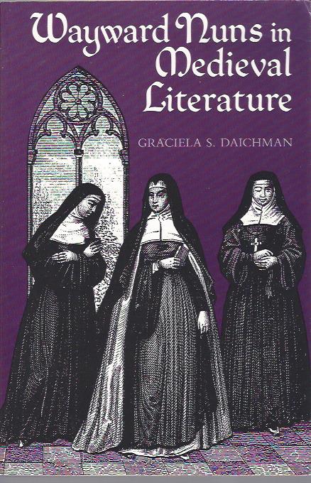 Image for Wayward Nuns in Medieval Literature