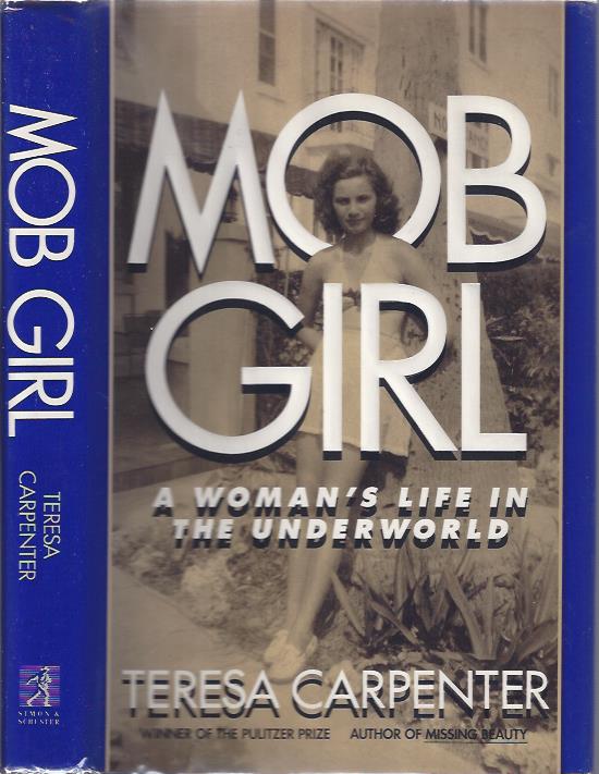 Image for Mob Girl: A Woman's Life in the Underworld
