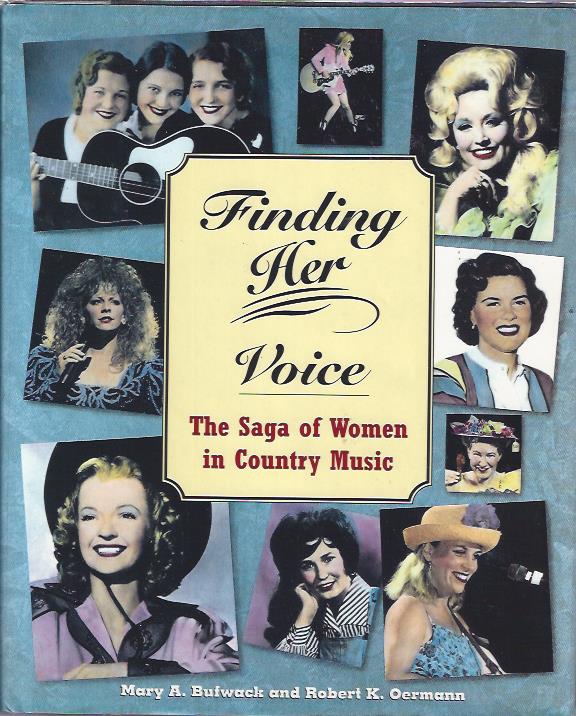 Image for Finding Her Voice: The Saga of Women in Country Music