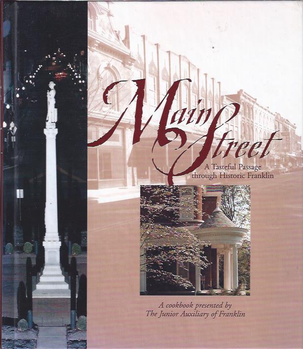 Image for Main Street: A Tasteful Passage through Historic Franklin
