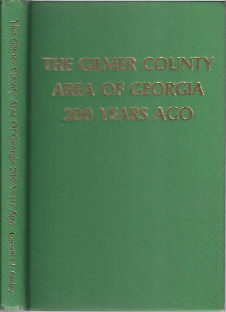 Image for The Gilmer County Area of Georgia 200 Years Ago