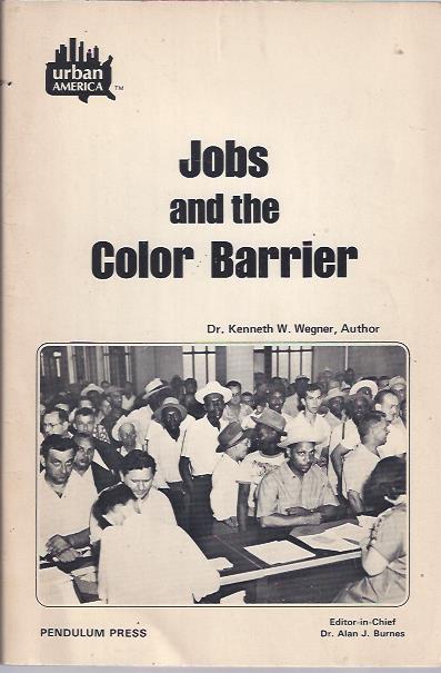 Image for Jobs and the Color Barrier