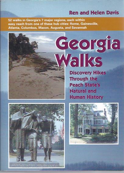 Image for Georgia Walks: Discovery Hikes through the Peach State's Natural and Human History
