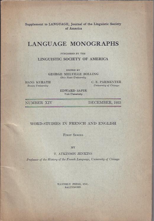 Image for Language Monographs, December, 1933 : Word Studies in French and English , First Series, by T. Atkinson Jenkins