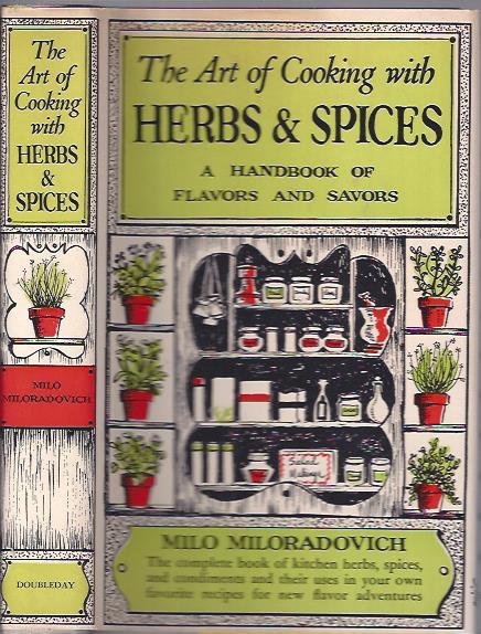 Image for The Art of Cooking with Herbs and Spices