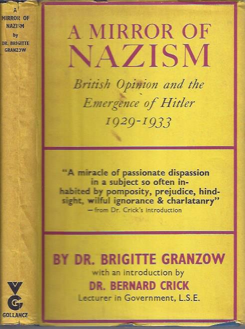 Image for A Mirror of Nazism: British Opinion and the Emergence of Hitler, 1929-1933