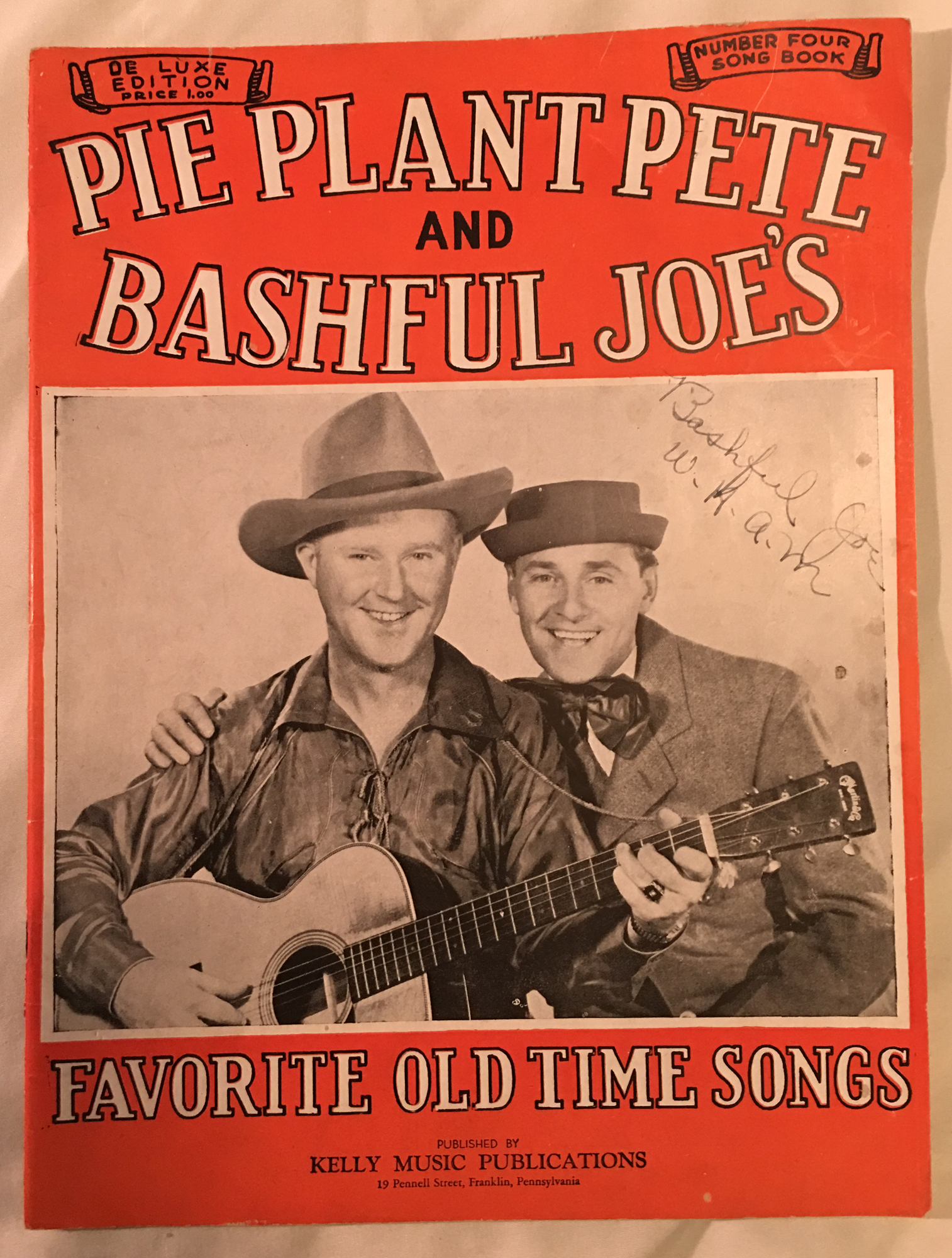 Image for Pie Plant Pete and Bashful Joe's Favorite Old Time Songs : Number Four Song Book