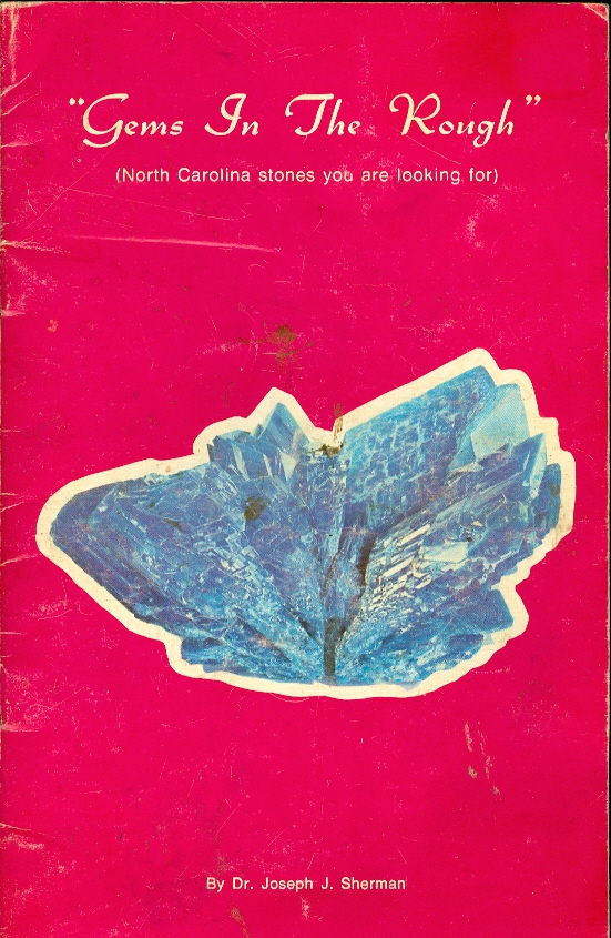 Image for Gems in the Rough (North Carolina stones you are looking for)