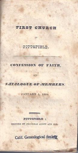 Image for First Church in Pittsfield : Confession of Faith, and Catalogue of Members, January 1,1834