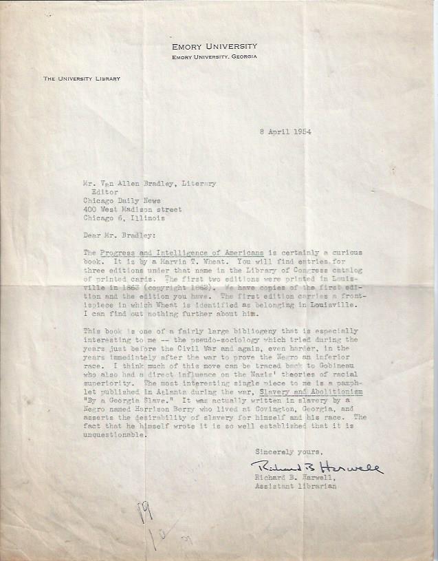 Image for Autographed Letter to Van Allen Bradley concerning Progress and Intelligence of Americans by Marvin T. Wheat and Slavery and Abilitionism by "A Georgia Slave" (Harrison Berry)