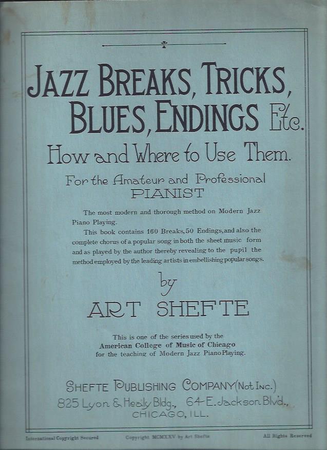 Image for Jazz Breaks, Tricks, Blues, Endings Etc. : How and Where to Use Them