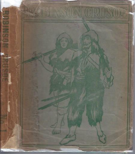 Image for Robinson Crusoe: His Life and Strange, Surprising Adventures. In Words of One Syllable