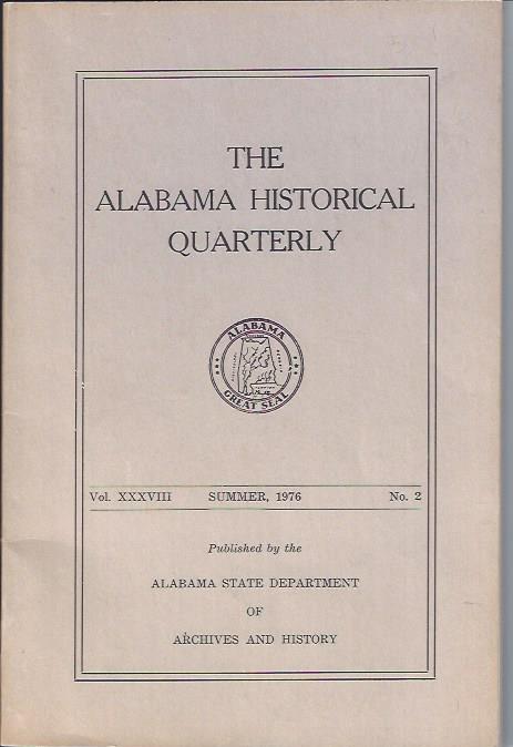 Image for The Alabama Historical Quarterly Summer, 1976