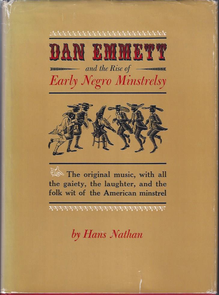 Image for Dan Emmett and the Rise of Early Negro Minstelsy
