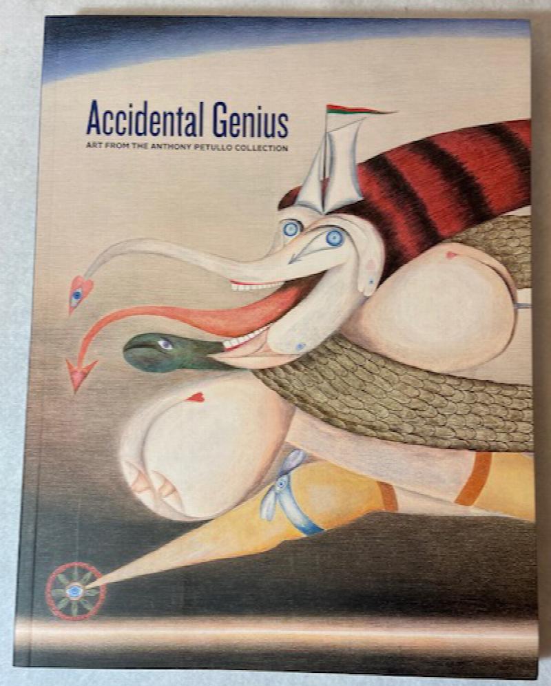Image for Accidental Genius Art from the Anthony Petullo Collection