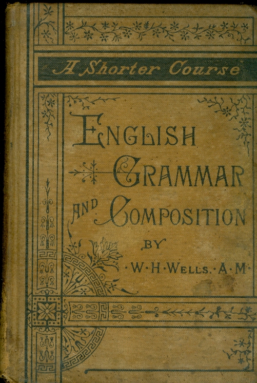 Image for A Shorter Course in English Grammar and Composition