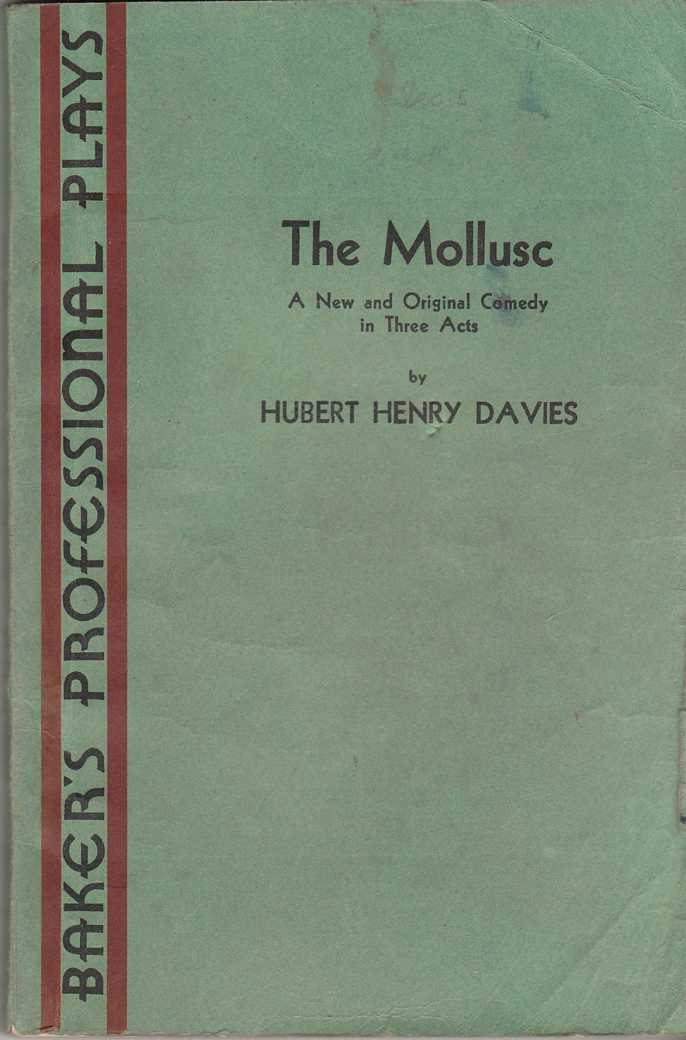 Image for The Mollusc A New and Original Comedy in Three Acts