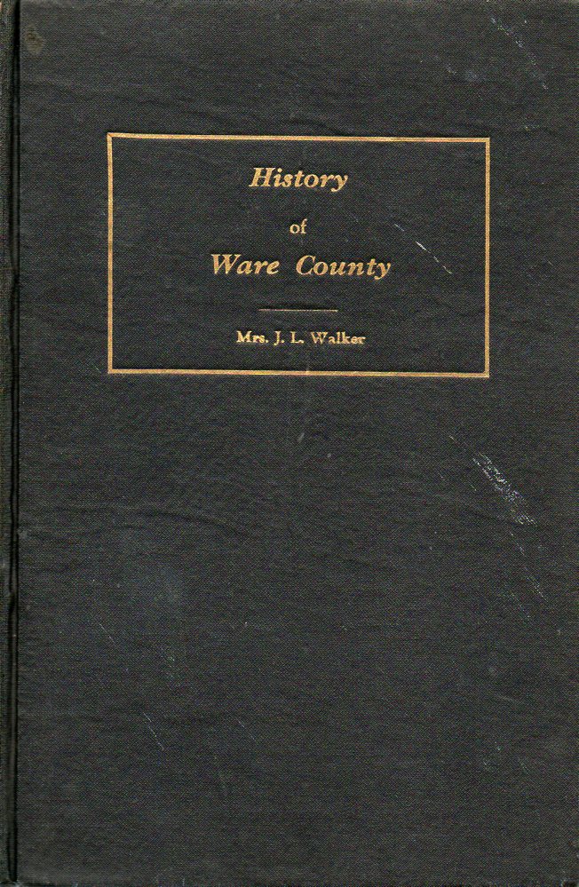 Image for History of Ware County